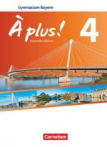 ? plus ! - Nouvelle édition - Bayern - Band 4 - Schülerbuch