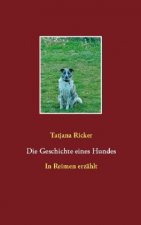 Geschichte eines Hundes