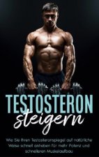 Testosteron steigern