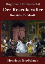 Der Rosenkavalier (Grossdruck)