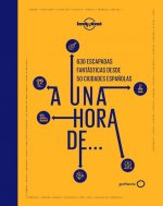 A una hora de...