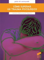 Como superar un trauma psicológico