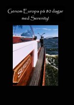 Genom Europa p? 80 dagar med Serenity