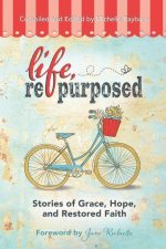Life, Repurposed