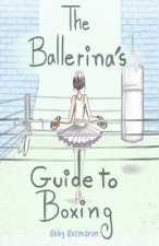 Ballerina's Guide to Boxing
