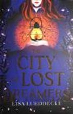 City of Lost Dreamers