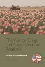 War on Drugs and Anglo-American Relations