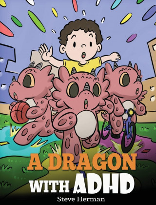 Dragon With ADHD