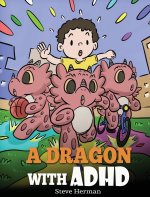 Dragon With ADHD