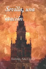 Sevilla, una oracion