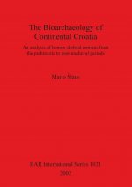 Bioarchaeology of Continental Croatia