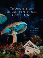 Thoughts on unconventional computing