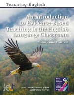Introduction to Evidence-Based Teaching in the English Language Classroom