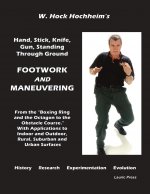 Footwork and Maneuevering