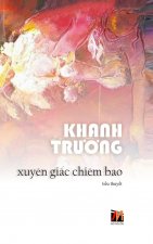 Xuyen Giấc Chiem Bao (hard cover)