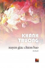 Xuyen Giấc Chiem Bao (soft cover)