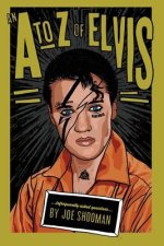 A to Z of Elvis