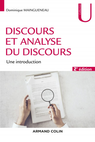 Discours et analyse du discours - 2e éd. - Une introduction