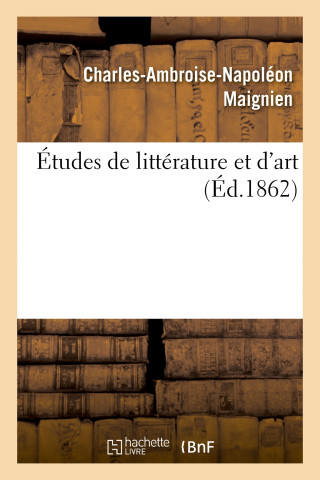 Etudes de Litterature Et d'Art