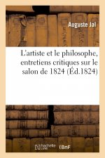 L'Artiste Et Le Philosophe, Entretiens Critiques Sur Le Salon de 1824