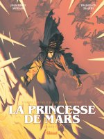 La princesse de Mars - Tome 01