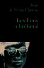 Les bons chrétiens
