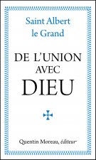 De l'union avec Dieu