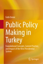 Public Policy Making in Turkey