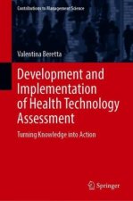Development and Implementation of Health Technology Assessment