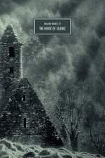 House Of Silence
