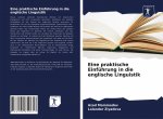 Eine praktische Einfuhrung in die englische Linguistik