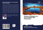 Historia Biologica da Comunidade Nair Peninsular