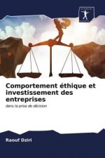 Comportement ethique et investissement des entreprises