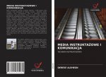 Media InstruktaŻowe I Komunikacja