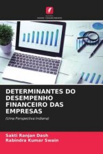 Determinantes Do Desempenho Financeiro Das Empresas