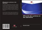 Efficacite des systemes et des operations