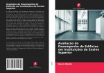 Avaliacao do Desempenho de Edificios em Instituicoes de Ensino Superior