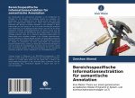 Bereichsspezifische Informationsextraktion fur semantische Annotation