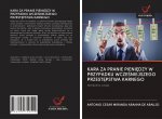 Kara Za Pranie PieniĘdzy W Przypadku WczeŚniejszego PrzestĘpstwa Karnego