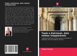 Tapis e Kairouan, dois nomes inseparaveis