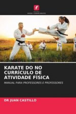 Karate Do No Curriculo de Atividade Fisica