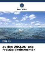 Zu den UNCLOS- und Freizugigkeitsrechten