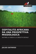 Ospitalita Africana Da Una Prospettiva Missiologica