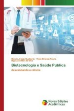Biotecnologia e Saude Publica