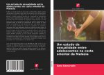 Um estudo da sexualidade entre adolescentes na costa oriental da Malasia