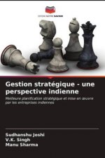 Gestion strategique - une perspective indienne