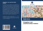 Umgeben von unerforschten Fakten