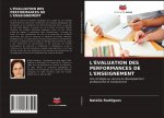 L'Evaluation Des Performances de l'Enseignement