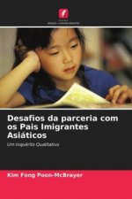 Desafios da parceria com os Pais Imigrantes Asiaticos