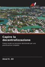 Capire la decentralizzazione